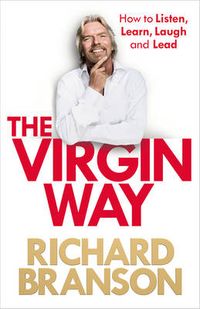 The Virgin Way; Richard Branson; 2014
