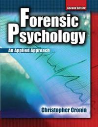 Forensic Psychology; Cronin Christopher; 2009