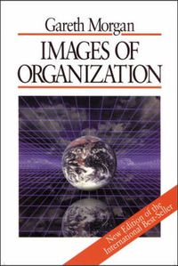 Images of organization; Gareth Morgan; 1997
