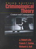 Criminological Theory; Lilly J. Robert, Cullen Francis T., Ball Richard A.; 2001