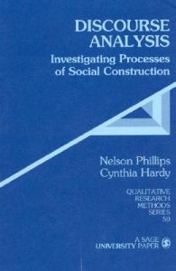 Discourse Analysis; Nelson Phillips, Cynthia Hardy; 2002