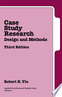 Case Study Research; Yin Robert K.; 2003