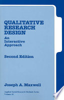 Qualitative Research Design; Maxwell Joseph A.; 2005