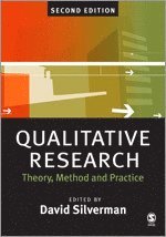 Qualitative Research; David Silverman; 2004