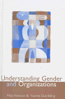 Understanding Gender and Organizations; Mats Alvesson, Yvonne Due Billing; 1997
