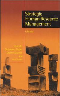 Strategic Human Resource Management; Christopher (EDT) Mabey, Graeme (EDT) Salaman, John Storey; 1998