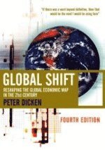 Global Shift; Peter Dicken; 2003