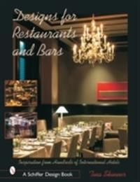 Designs for restaurants and bars - inspiration from hundreds of internation; Tina Skinner; 2002