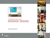 Inspired high-end interior design; Shane Reilly; 2006