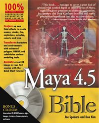 Maya 4.5 Bible; Joe Spadaro, Don Kim; 2003