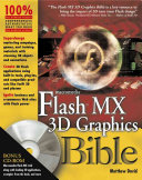 Flash MX 3D Graphics Bible; Matthew David; 2003