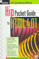 Hip Pocket Guide to HTML 4.01; Ed Tittel, James Michael Stewart, Chelsea Valentine; 2000
