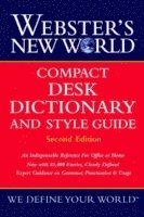 Webster's New WorldTM Compact Desk Dictionary and Style Guide ; Michael E. Agnes; 2002