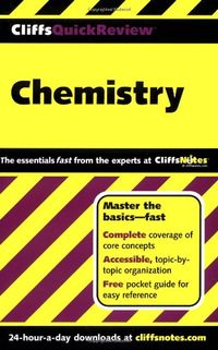 CliffsQuickReviewTM Chemistry; Harold D. Nathan; 2001
