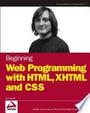 Beginning Web Programming with HTML, XHTML and CSS; -; 2004