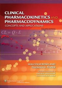 Clinical Pharmacokinetics and Pharmacodynamics; Rowland Malcolm, Tozer Thomas N.; 2010