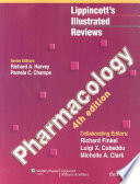 PharmacologyLippincott's illustrated reviews; Richard Finkel (PharmD.), Michelle Alexia Clark, Luigi X. Cubeddu; 2009
