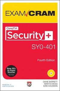 CompTIA Security+ SYO-401 Exam Cram; Diane Barrett; 2015