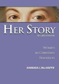 Her Story; Barbara J. MacHaffie; 2006