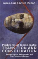 Problems of Democratic Transition and Consolidation; Juan J. Linz, Alfred C. Stepan; 1996
