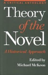 Theory of the Novel; Michael McKeon; 2001