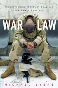 War Law; Michael Byers; 2006
