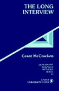 The Long Interview; Grant McCracken; 1988