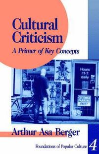 Cultural Criticism; Arthur Asa Berger; 1995