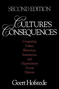 Culture's Consequences; Geert Hofstede; 2003