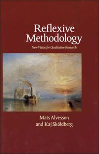 Reflexive Methodology; Mats Alvesson, Kaj Sköldberg; 2000