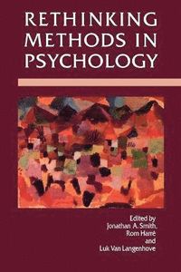 Rethinking Methods in Psychology; Jonathan A Smith; 1995