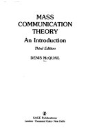 Mass Communication Theory An Introduction; Denis McQuail; 1994