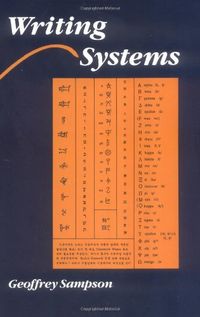 Writing Systems; Sampson Geoffrey; 1985