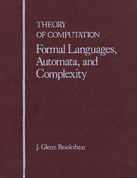 Theory of Computation; J. Glenn Brookshear; 1989