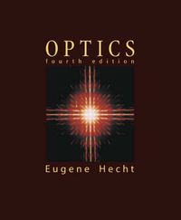 Optics; Eugene Hecht; 2002