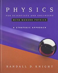 Physics for Scientists and Engineers; Randall Dewey. Knight; 2004
