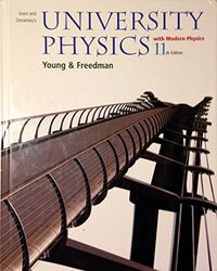Sears and Zemansky's university physics : with modern physics; Hugh D. Young; 2003