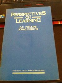 Perspectives on learning; Denis Charles Phillips; 1985