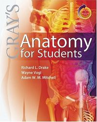 Gray's anatomy for students; Richard L. Drake; 2005
