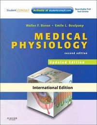 Medical Physiology, Updated Edition; Walter F. Boron; 2012