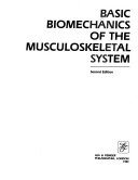 Basic Biomechanics of the Musculoskeletal System, Utgåva 832Basic Biomechanics of the Musculoskeletal System, Victor Hirsch Frankel; Margareta Nordin, Victor Hirsch Frankel; 1989