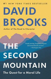 The Second Mountain; David Brooks; 2020