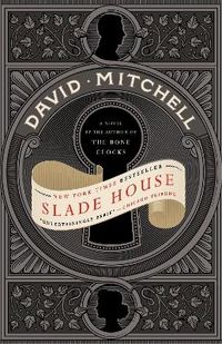 Slade House; David Mitchell; 2016