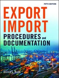Export/Import Procedures and Documentation; Donna L. Bade; 2015