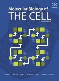 Molecular Biology of the Cell; Bruce Alberts; 2014