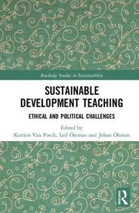 Sustainable Development Teaching; Leif Östman, Katrien Van Poeck; 2019
