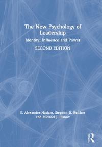 The New Psychology of Leadership; S. Alexander Haslam, Stephen Reicher, Michael J. Platow; 2020