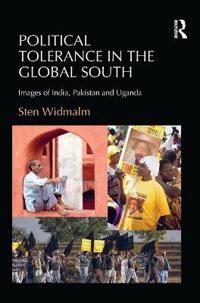 Political Tolerance in the Global South; Sten Widmalm; 2017
