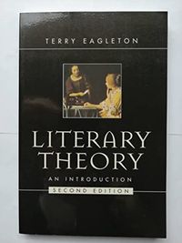 Literary theory : an introduction; Terry Eagleton; 1996