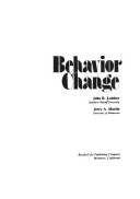 Behavior Change; John R. Lutzker, Jerry A. Martin; 1981